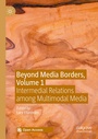 Cover: Beyond Media Borders, Volume 1 - Palgrave Macmillan