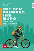 Cover: Mit dem Fahrrad ins B&uuml;ro - Delius Klasing