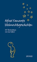 Cover: Alfred Komareks Weihnachtsgeschichten - Haymon Verlag