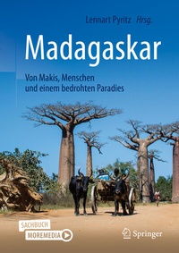 Abbildung von: Madagaskar - Von Makis, Menschen und einem bedrohten Paradies - Springer