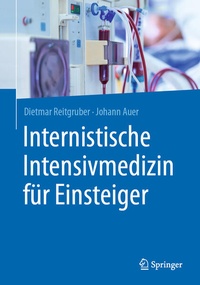 Abbildung von: Internistische Intensivmedizin für Einsteiger - Springer