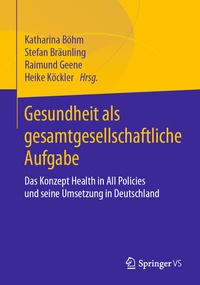 Abbildung von: Gesundheit als gesamtgesellschaftliche Aufgabe - Springer VS