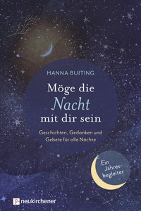 Abbildung von: Möge die Nacht mit dir sein - Neukirchener Verlag