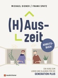 Cover: (H)Auszeit - Ein Kurs zum Leben und Glauben f&uuml;r die Generation PLUS - Neukirchener Verlag