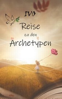 Abbildung von: Reise zu den Archetypen - BoD - Books on Demand