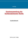 Abbildung von: Gesetzessammlung des liechtensteinischen Rechts - BoD - Books on Demand