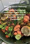 Cover: Heilung durch Nahrung - tredition
