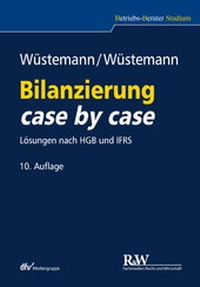 Abbildung von: Bilanzierung case by case - Fachmedien Recht und Wirtschaft