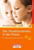 Cover: Der Situationsansatz in der Praxis - Cornelsen bei Verlag an der Ruhr GmbH