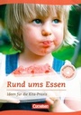 Cover: Projektarbeit mit Kindern / Rund ums Essen - Cornelsen bei Verlag an der Ruhr GmbH