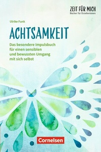 Enlarge image Cover: Achtsamkeit - Cornelsen bei Verlag an der Ruhr