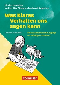 Abbildung von: Was Klaras Verhalten uns sagen kann - Cornelsen bei Verlag an der Ruhr