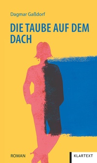 Abbildung von: Die Taube auf dem Dach - Klartext