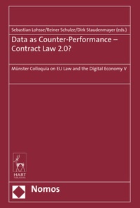 Enlarge image Cover: Data as Counter-Performance - Contract Law 2.0? - Nomos