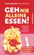 Cover: Geh nie alleine essen! - Neuauflage - books4success