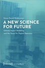 Cover: A New Science for Future - transcript
