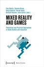 Cover: Mixed Reality and Games - transcript