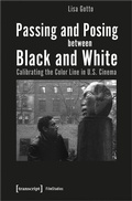 Cover: Passing and Posing between Black and White - transcript