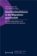Cover: Geschlechterdiskurse in der Migrationsgesellschaft - transcript