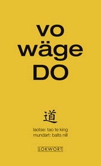 Enlarge image Cover: vo wäge DO - LOKWORT
