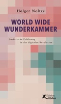 Cover: World Wide Wunderkammer - Edition Einwurf GmbH