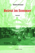 Cover: Beirut im Sommer - Klever Verlag
