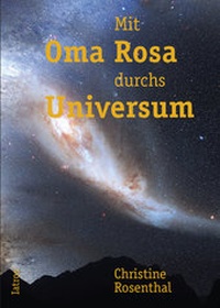 Enlarge image Cover: Mit Oma Rosa durchs Universum - IATROS