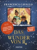 Cover: Das Wunder von R. - Mentor Verlag