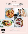 Cover: Soulfood Zuckerfrei - Edition Michael Fischer / EMF Verlag