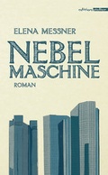 Cover: Nebelmaschine - Edition Atelier