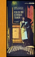 Cover: Perlen und schwarze Tr&auml;nen - Edition Atelier