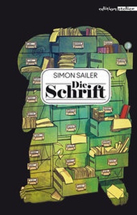 Abbildung von: Die Schrift - Edition Atelier