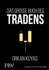 Abbildung von: Das große Buch des Tradens - FinanzBuch Verlag