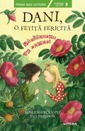 Cover: Dani, O Feti&iquest;a Fericita - Litera Media Group
