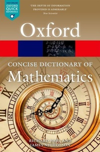 Enlarge image Cover: The Concise Oxford Dictionary of Mathematics - Oxford University Press