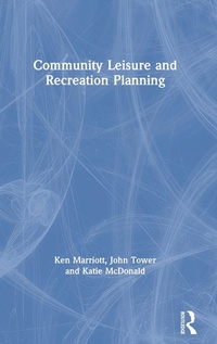 Abbildung von: Community Leisure and Recreation Planning - Routledge