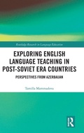 Cover: Exploring English Language Teaching in Post-Soviet Era Countries - Routledge