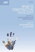 Cover: What is Constructive Theology? - T.& T.Clark Ltd