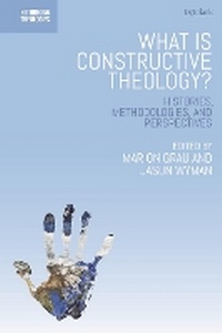 Enlarge image Cover: What is Constructive Theology? - T.& T.Clark Ltd