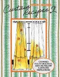 Abbildung von: Wendy Baker's Curtain Recipes 2 - Shoestring Book Company