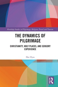 Enlarge image Cover: The Dynamics of Pilgrimage - Routledge