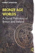 Cover: Bronze Age Worlds - Routledge