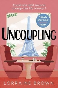 Enlarge image Cover: Uncoupling - Orion (an Imprint of The Orion Publishing Group Ltd )