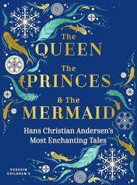 Enlarge image Cover: The Queen, the Princes and the Mermaid - Pushkin Children's Books