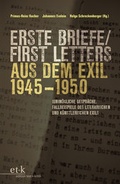 Cover: Erste Briefe / First Letters aus dem Exil 1945-1950 - edition text + kritik