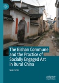 Abbildung von: The Bishan Commune and the Practice of Socially Engaged Art in Rural China - Palgrave Macmillan
