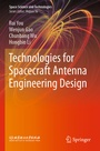Cover: Technologies for Spacecraft Antenna Engineering Design - Springer