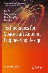 Enlarge image Cover: Technologies for Spacecraft Antenna Engineering Design - Springer