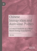 Cover: Chinese Immigration and Australian Politics - Palgrave Macmillan