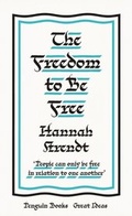Cover: The Freedom to Be Free - Penguin Books Ltd